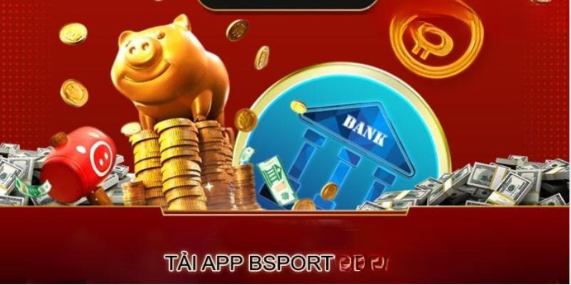 Hướng dẫn tải app Bsport